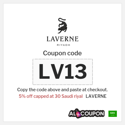 Coupon for LAVERNE (LV13) 5% off capped at 30 Saudi riyal