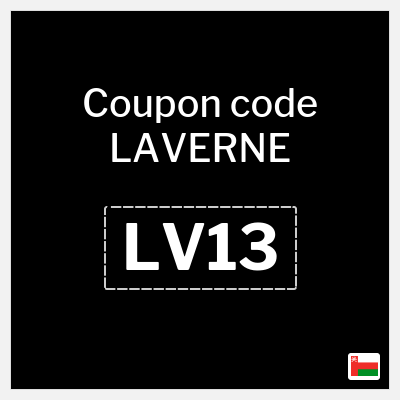 Coupon for LAVERNE (LV13) 5% off capped at 3 Omani Rial