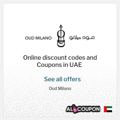 Coupon discount code for Oud Milano Discounts up to 50%