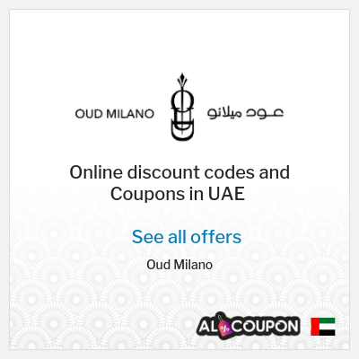 Coupon discount code for Oud Milano Discounts up to 50%