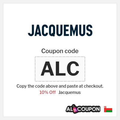 Jacquemus Coupon (ALC) Jacquemus Promotion Code 2026
