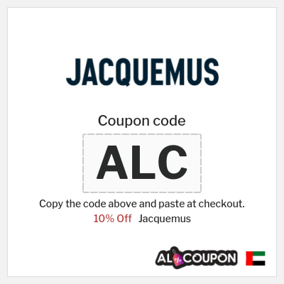 Jacquemus Coupon (ALC) Jacquemus Promotion Code 2026