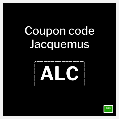 Coupon for Jacquemus (ALC) 10% Off