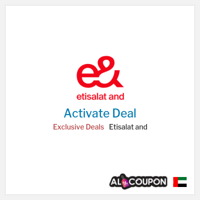 Special Deal for Etisalat and Exclusive Deals
