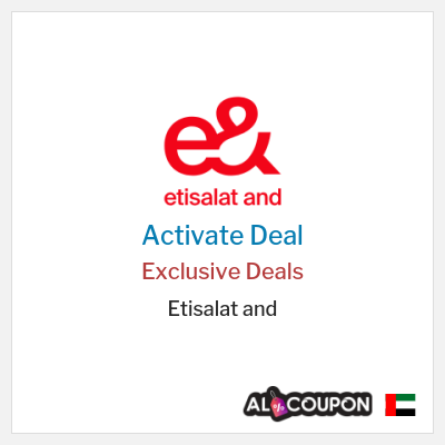 Special Deal for Etisalat and Exclusive Deals
