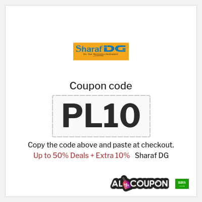 Coupon for Sharaf DG (PL10) Up to 50% Deals + Extra 10%
