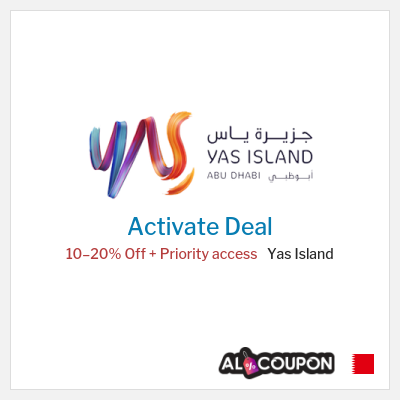 Special Deal for Yas Island 10–20% Off + Priority access