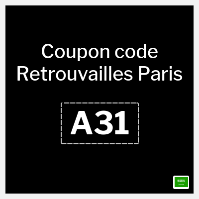 Coupon for Retrouvailles Paris (A31) 10% OFF