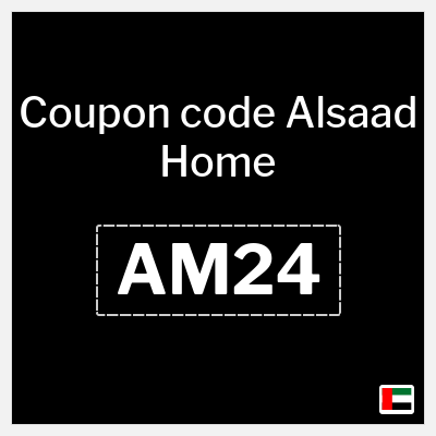 Coupon for Alsaad Home (AM24) 4% Coupon code
