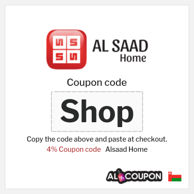 Coupon for Alsaad Home (Shop) 4% Coupon code