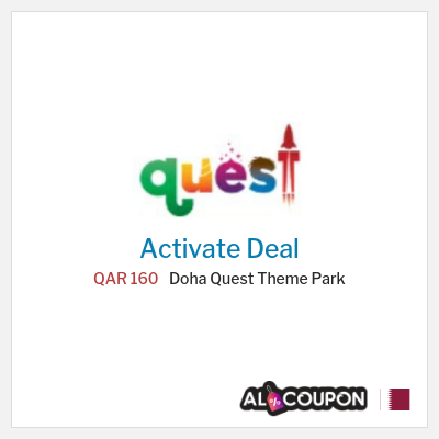 Special Deal for Doha Quest Theme Park QAR 160