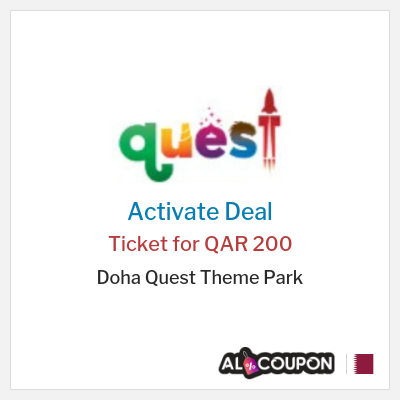 Special Deal for Doha Quest Theme Park Ticket for QAR 200