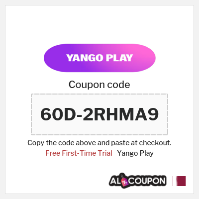 Coupon for Yango Play (60D-2RHMA9) Free First-Time Trial