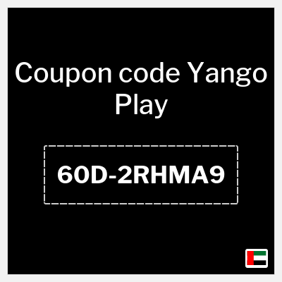 Yango Play Coupon (60D-2RHMA9) New Users Yango Play Voucher 2026