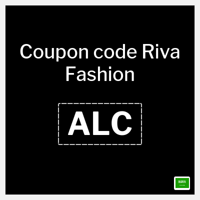 Riva Fashion Coupon (ALC) Riva Coupon Code 2026
