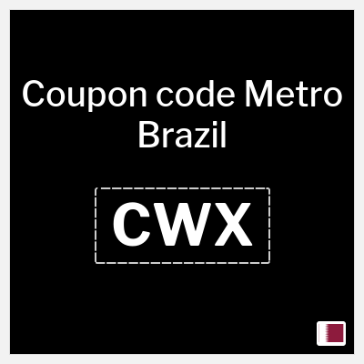 Coupon for Metro Brazil (CWX) Up to 30% Off + Free Shipping