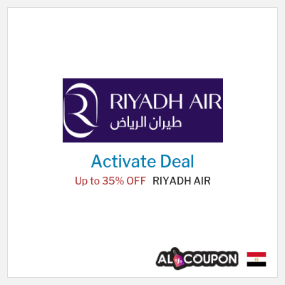 Coupon discount code for RIYADH AIR EXCLUSIVE Flight Deals