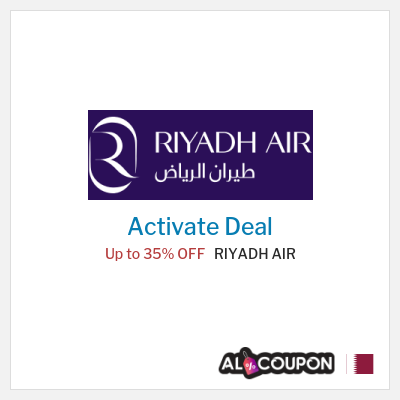 Coupon discount code for RIYADH AIR EXCLUSIVE Flight Deals