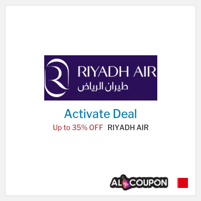 Special Deal for RIYADH AIR Up to 35% OFF