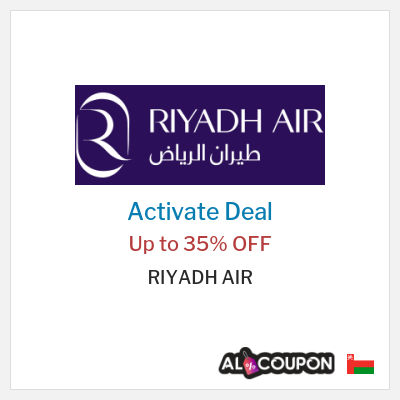 Special Deal for RIYADH AIR Up to 35% OFF