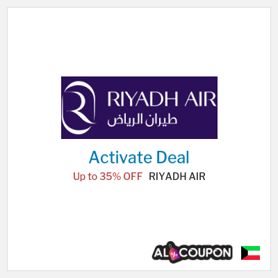 Special Deal for RIYADH AIR Up to 35% OFF