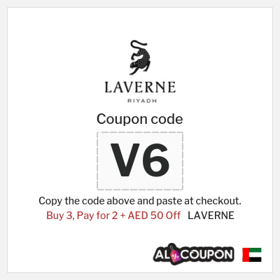 Coupon for LAVERNE (V6) Buy 3, Pay for 2 + AED 50 Off