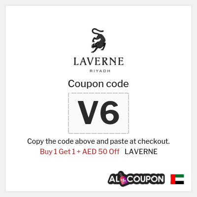 Coupon for LAVERNE (V6) Buy 1 Get 1 + AED 50 Off