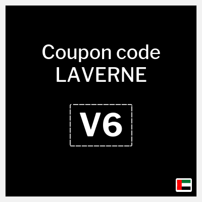 Coupon for LAVERNE (V6) Buy 1 Get 1 + AED 50 Off