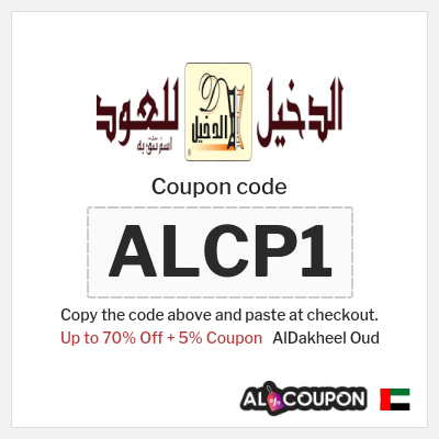 Coupon for AlDakheel Oud (ALCP1) Up to 70% Off + 5% Coupon