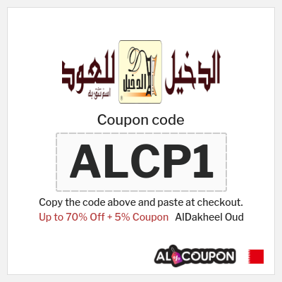 Coupon for AlDakheel Oud (ALCP1) Up to 70% Off + 5% Coupon