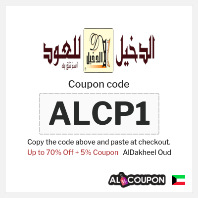 Coupon for AlDakheel Oud (ALCP1) Up to 70% Off + 5% Coupon