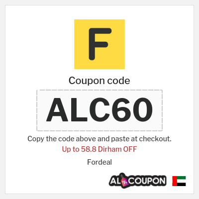 Coupon for Fordeal (ALC60) Up to 58.8 Dirham OFF