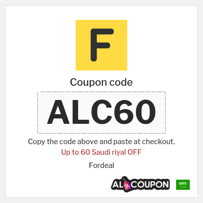 Coupon for Fordeal (ALC60) Up to 60 Saudi riyal OFF