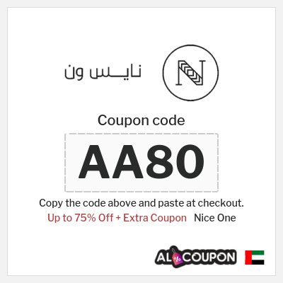 Coupon for Nice One (AA80) Up to 75% Off + Extra Coupon