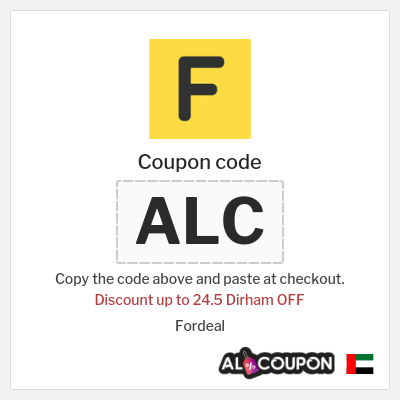 Coupon for Fordeal (ALC) Discount up to 24.5 Dirham OFF