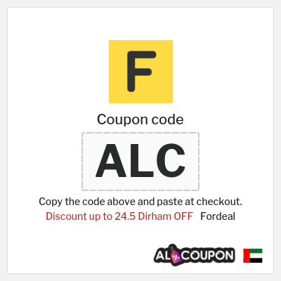Coupon for Fordeal (ALC) Discount up to 24.5 Dirham OFF