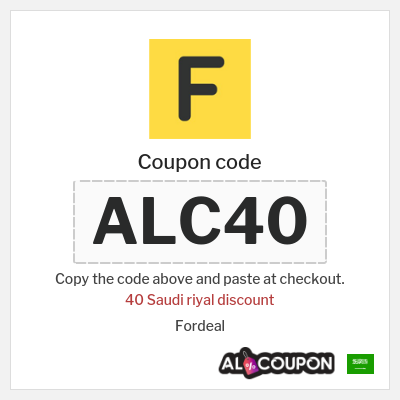 Coupon for Fordeal (ALC40) 40 Saudi riyal discount