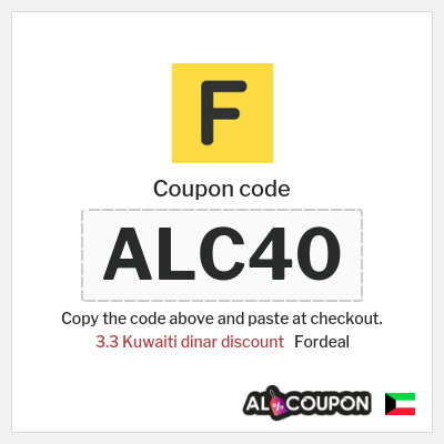 Coupon for Fordeal (ALC40) 3.3 Kuwaiti dinar discount