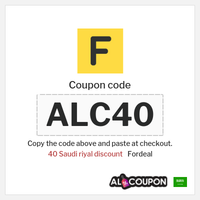 Coupon for Fordeal (ALC40) 40 Saudi riyal discount