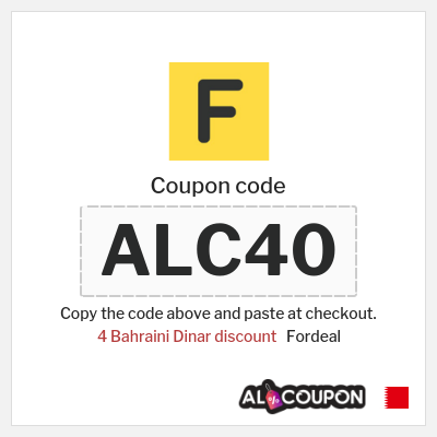 Coupon for Fordeal (ALC40) 4 Bahraini Dinar discount