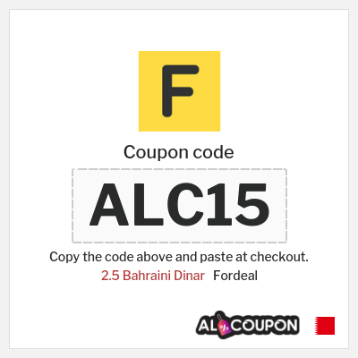 Coupon for Fordeal (ALC15) 2.5 Bahraini Dinar