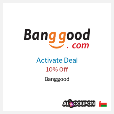 Coupon discount code for Banggood Coupons & offers up to 10% OFF