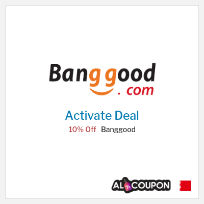 Special Deal for Banggood 10% Off