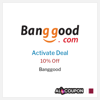 Special Deal for Banggood 10% Off
