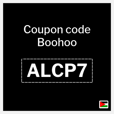 Boohoo Coupon (ALCP7) Boohoo Discount code Jordan