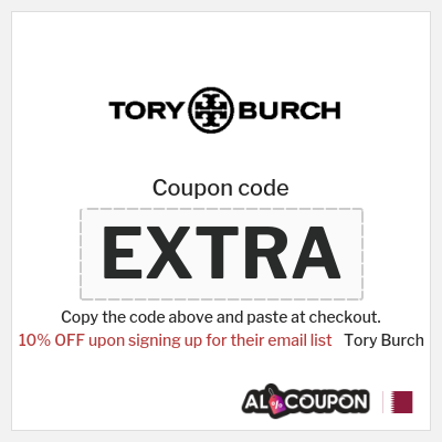 Coupon for Tory Burch (EXTRA) 10% OFF upon signing up for their email list