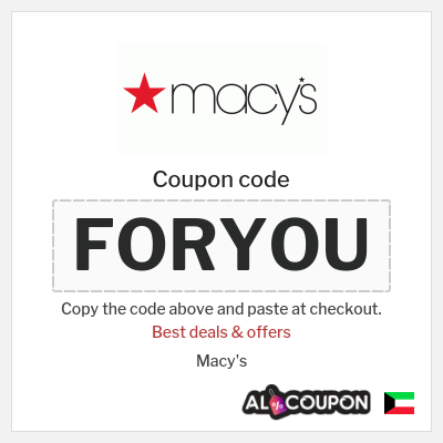 Coupon for Macy's (FORYOU) Best deals & offers