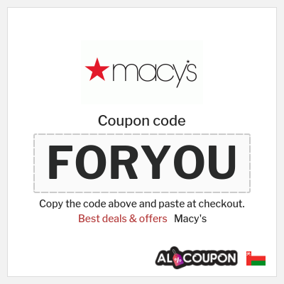 Coupon for Macy's (FORYOU) Best deals & offers