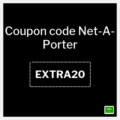 Coupon for Net-A-Porter (EXTRA20) Extra 20% OFF