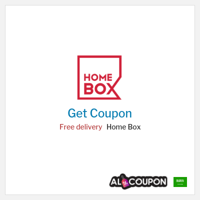 Coupon for Home Box Free delivery